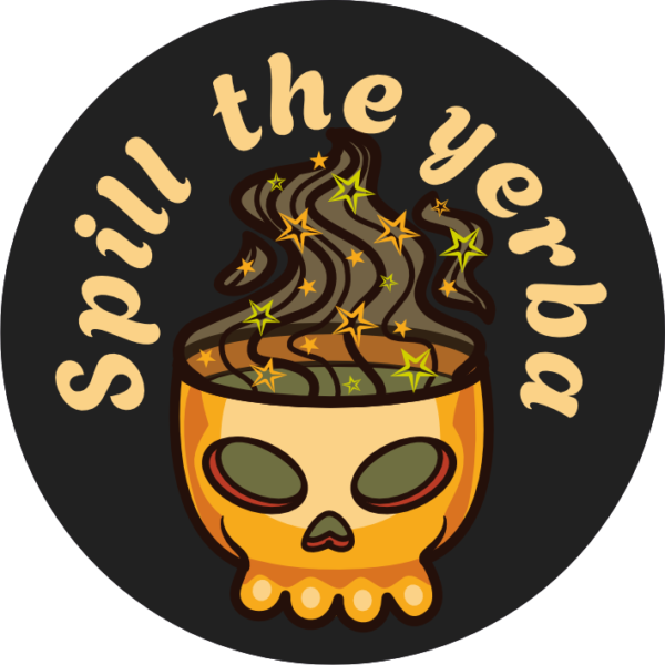 Spill the tea/coffee/yerba | Przypinka - obrazek 2